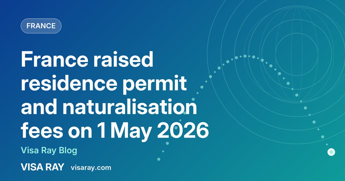 France raised residence permit and naturalisation fees on 1 May 2026