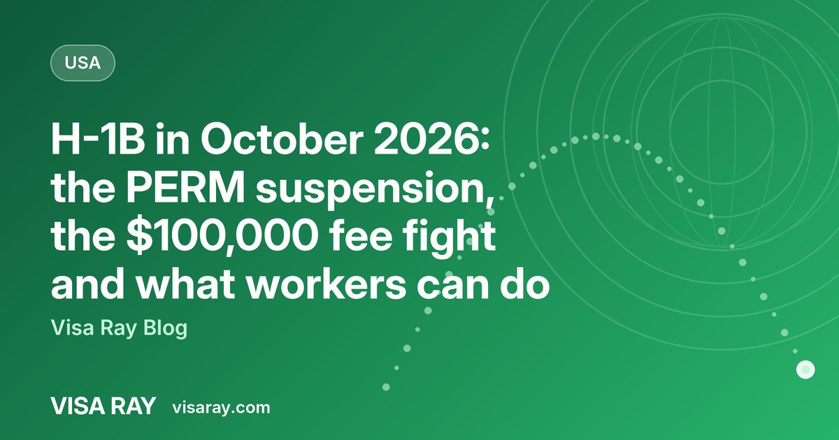 H-1B in October 2026: the PERM suspension, the $100,000 fee fight and what workers can do